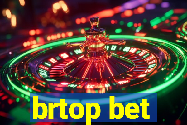brtop bet